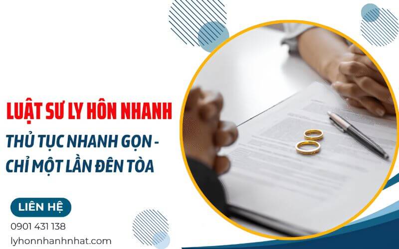 y hôn nhanh thủ tục nhanh gọn chỉ một lấn đến tòa