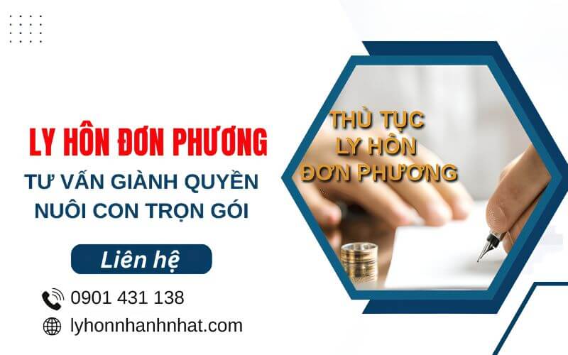 ly hôn đơn phương tư vấn giành quyền nuôi con trọn gói